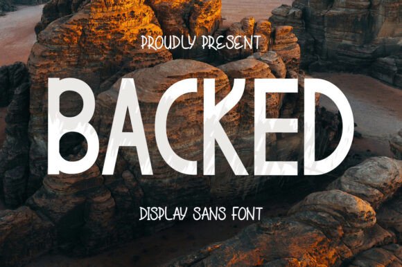 Backed: The Font That Elevates Your Brand