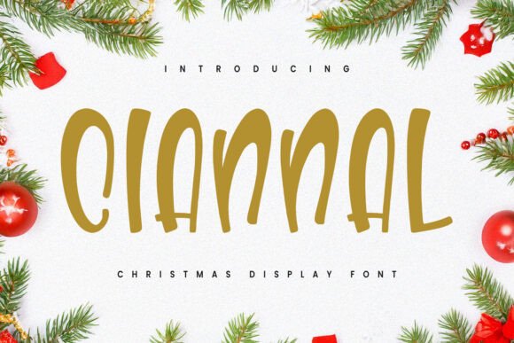 Ciannal: A Font That Elevates Your Brand with Warmth and Character