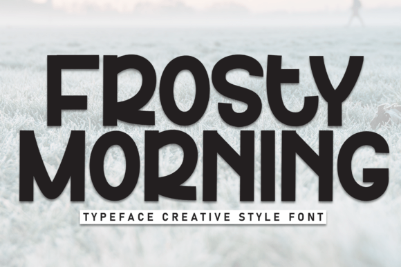 Frosty Morning: The Perfect Font for Branding That Speaks to Your Audience