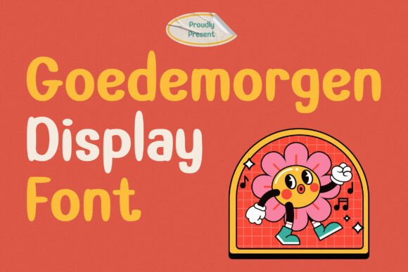 Goedemorgen: A Playful Display Font for Retro Branding