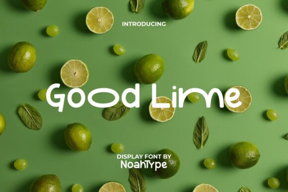 Good Lime: A Modern Display Font for Editorial Design