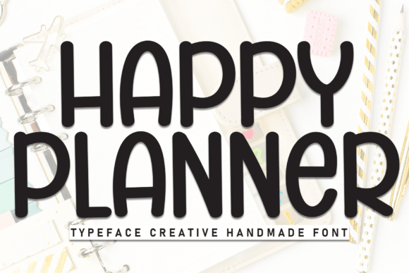 Happy Planner Font: A Stylish Choice for Designers