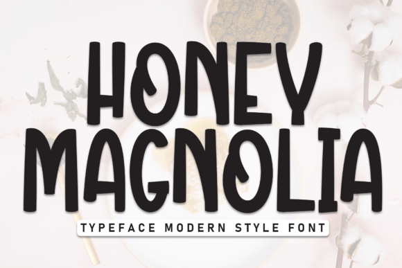Honey Magnolia: The Display Font That Elevates Campaign Creativity