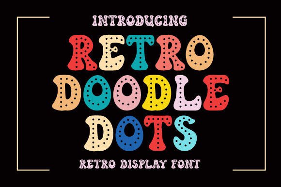 Retro Doodle Dots: A Playful Display Font for Creative Projects