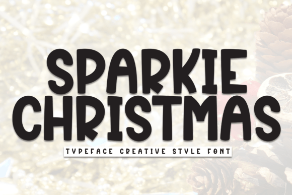 Sparkie Christmas: A Festive Font for Handmade Holiday Magic