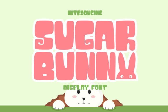 Sugar Bunny: The Fun, Lovable Font for Branding and Design
